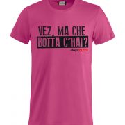 Che Botta c’hai Rosa Scuro